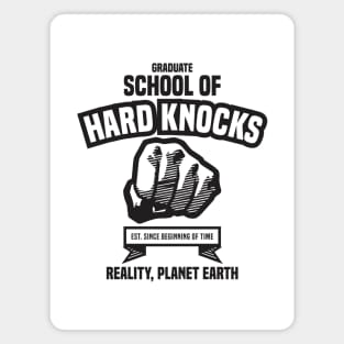 School of Hard Knocks 1.0 - Funny Magnet